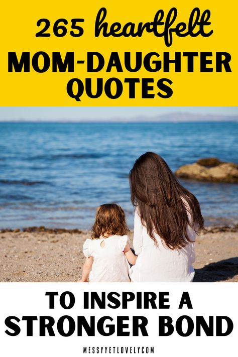 Explore 265 thoughtful, funny, and inspiring quotes celebrating the unique mother-daughter relationship. Whether you're looking for heartfelt Mother-Daughter Relationship Quotes, Daughters Day Quotes*, or quotes that simply express "I love my daughter," this collection offers words that capture your special bond. Perfect for any occasion, these quotes include reflections from daughters to moms and quotes that celebrate daughters everywhere. Find the perfect words to honor your relationship! Mom And Daughter Time Quotes, Support My Daughter Quotes, Strong Mom Quotes From Daughter, Like A Daughter To Me Quotes, Mom And Daughter Bad Relationship Quotes, Teach My Daughter Quotes, Mother Daughter Quotes From Daughter, I Love My Daughter Quotes From Mom, Mum Daughter Quotes