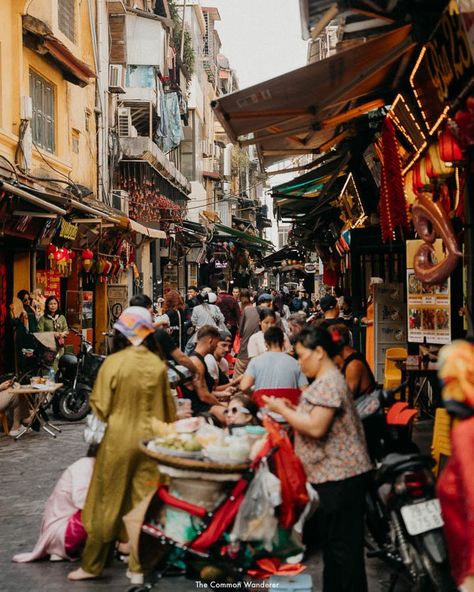 Hanoi Old Quarter Guide: Where to Eat, Stay & Play | The Common Wanderer Hanoi Old Quarter, Asia Trip, French Colonial, Red River, History Lessons, The Common, Hanoi, Asia Travel, Shopping Trip