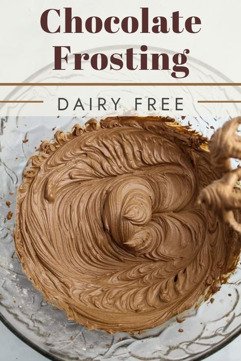 The perfect dairy free chocolate frosting is simple yet impressive and is made without margarine or shortening but still incredibly fluffy and light. Non Dairy Frosting, Dairy Free Frosting Recipe, Dairy Free Icing Recipe, Gf Birthday, Dairy Free Chocolate Frosting, Df Meals, Dairy Free Icing, Chocolate Cake Icing, Whipped Chocolate Frosting