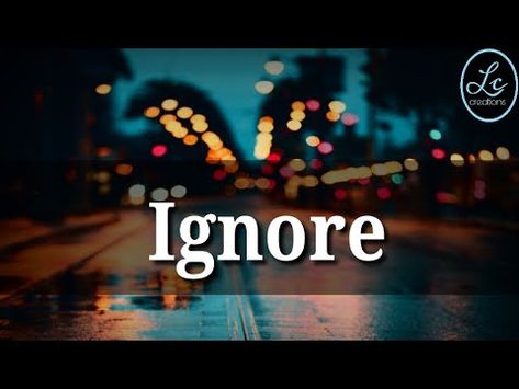 💔Ignore|best heart touching lines WhatsApp status|heart broken status|sad shayari by Lc creations - YouTube Ignore Status, I Love You Status, Broken Status, Love Feeling Images, Female Songs, Broken Video, Touching Lines, Beautiful Eyes Images, Heart Touching Lines