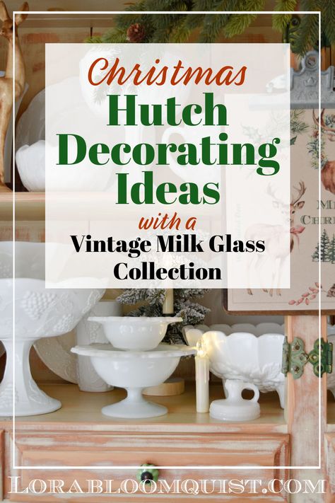 Vintage milk glass collection displayed for Christmas or the holidays. Christmas Hutch Decorating Ideas, Christmas China Cabinet, Christmas Hutch Decor, Hutch Decorating Ideas, Milk Glass Display, China Cabinet Decor, Christmas Hutch, Milk Glass Centerpiece, Farmhouse Shelves Decor