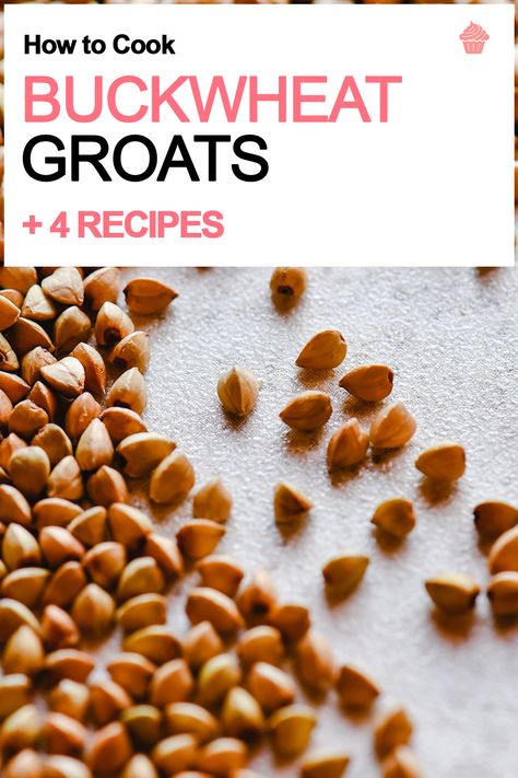 buckwehat groats Whole Buckwheat Recipes, How To Cook Buckwheat Groats, Buckwheat Groats Recipes, Soaked Granola, Groats Recipe, How To Cook Buckwheat, Buckwheat Cereal, Buckwheat Salad, Wheat Free Bread