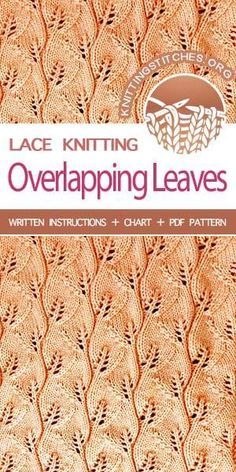 Gorgeous lacy leaves knit stitch pattern #knittingstitches #knitlace Brome Fields Knitting Stitches, Knit Afghan Patterns Free Easy Ravelry, Ribbon Yarn Knitting Patterns, Lacy Knit Stitches, Leaves Knitting Pattern, Lace Knitting Stitches, Knitting Lace, Crochet Knit Stitches, Knitting Tips