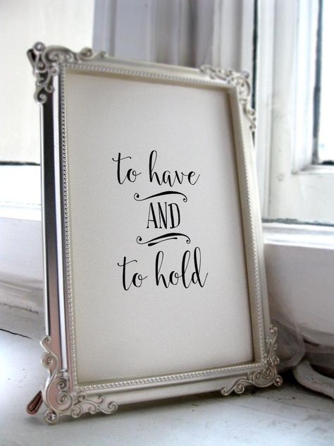 Wedding quotes and saying To have and to hold wedding | Etsy Wedding Quotes And Sayings, Best Wedding Quotes, Wedding Quote Signs, Wedding Day Quotes, Wedding Sign Decor, Wedding Quote, To Have And To Hold, Wedding Signs Diy, Epic Wedding