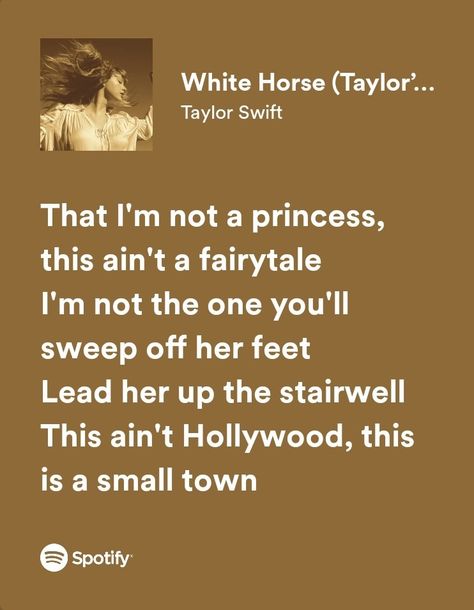 White Horse Taylor Swift Lyrics, Fearless Song Lyrics, White Horse Lyrics, Fearless Lyrics, White Horse Taylor Swift, Canva Images, Fearless Song, Taylor Swift Song Lyrics, Taylor Lyrics