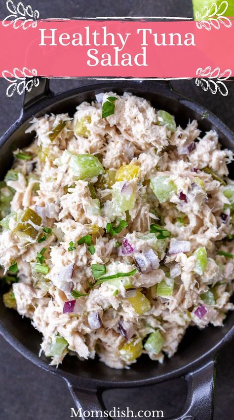 Healthy Tuna Recipes, Tuna Lunch, Tuna Salad Recipe Healthy, Salad Options, I Lost 100 Pounds, Best Tuna Salad, Healthy Tuna Salad, What Is Healthy Food, Healthy Tuna