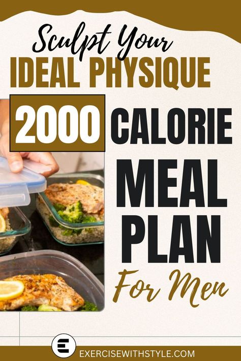 Struggling to find a balanced 2000 calorie meal plan? Discover a comprehensive guide packed with nutritious recipes and essential facts for men’s health goals. 2500 Calorie Meal Plan, 2000 Calorie Meal Plan, 1800 Calorie Meal Plan, Curly Hairstyles Ideas, High Protein Meal Plan, Macro Meal Plan, Stomach Fat Burning Foods, Protein Meal Plan, Diet Plans For Men