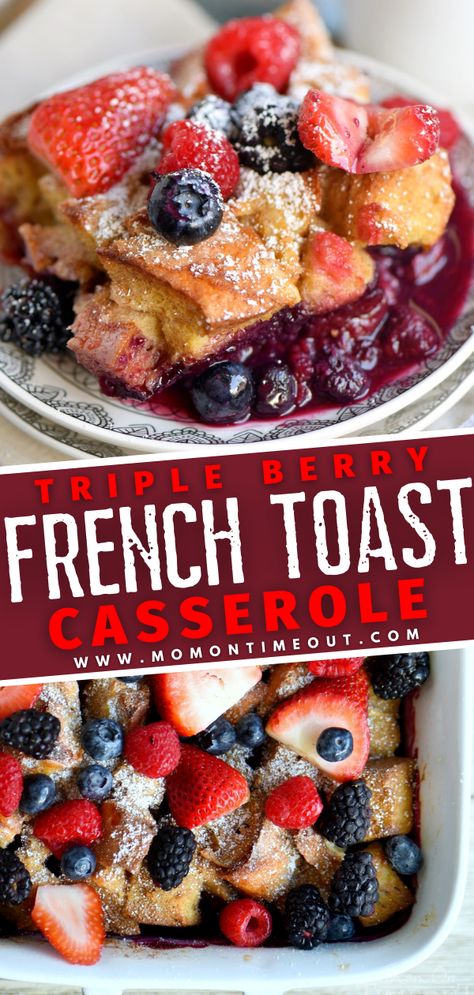 Easter French Toast Casserole, Peanut Butter Icebox Cake, Berry Casserole, Berry French Toast Casserole, French Toast Casserole Recipe, Berry French Toast, French Toast Bites, Brioche French Toast, Spring Recipe