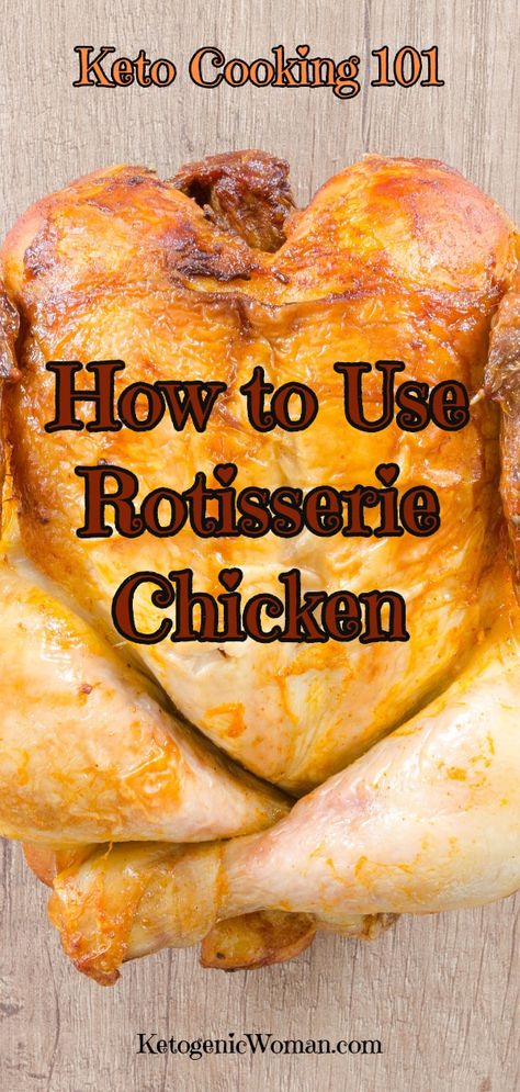 Keto Cooking: How to use leftover Rotisserie Chicken on Keto Rotisserie Chicken Recipes Leftover, Recipes Using Rotisserie Chicken, Keto Fast Food, Leftover Rotisserie, Roast Chicken Leftovers, Cooked Chicken Recipes, Leftover Chicken Recipes, Broiled Chicken, Easy Dinner Recipes Crockpot