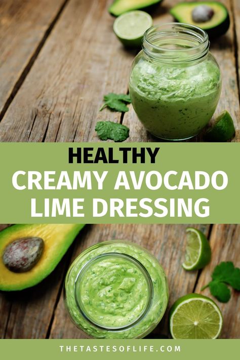 Healthy Creamy Avocado Lime Dressing Avacado Lime Dressing, Healthy Avocado Dressing, Avocado Mayonnaise Recipe, Recipe With Cilantro, Avocado Lime Ranch Dressing, Gluten Free Dressing, Avocado Dressing Recipe, Healthy Dressing Recipes, Dairy Free Dressing