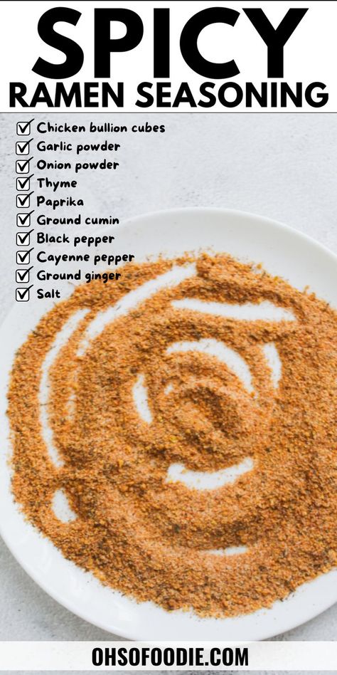 Text reads Spicy Ramen Seasoning Diy Ramen Seasoning, Ramen Noodle Seasoning Recipe, Homemade Spicy Ramen, Homemade Ramen Seasoning, Ramen Seasoning Recipe, Spicy Ramen Soup, Diy Ramen, Spicy Ramen Noodles, Ramen Seasoning