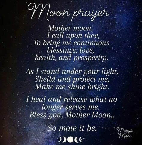 Full Moon Healing Spells, Supermoon Spell, Wiccan Chants For Love, Moon Water Protection Spell, Wicca Affirmations, New Moon Blessings, Moon Goddess Prayers, Full Moon Wish Spell, Moon Prayer