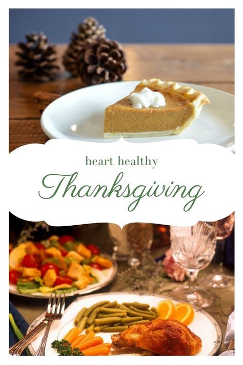 Heart Healthy Thanksgiving, Healthy Thanksgiving Dinner, Heart Healthy Desserts, Healthy Thanksgiving Sides, Thanksgiving Side Dishes Healthy, Healthy Turkey Recipes, Healthy Thanksgiving Recipes, Healthy Party Food, Thanksgiving Drinks