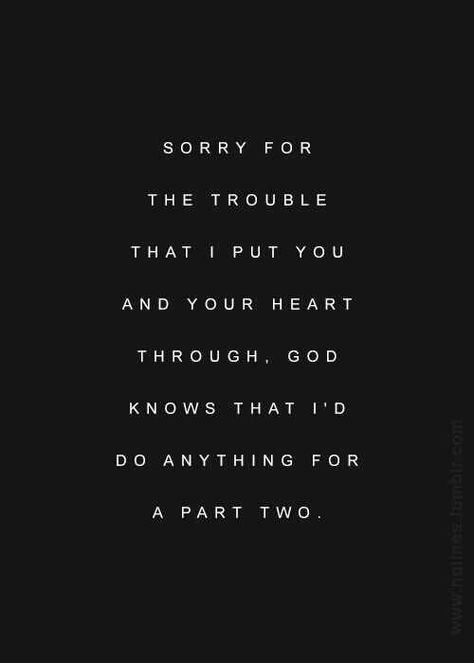 ♥ Im Sorry Quotes For Him, I'm Sorry Quotes For Him Relationships, Another Chance Quotes, Sorry Quotes For Him, Apology Quotes, Im Sorry Quotes, Apologizing Quotes, Chance Quotes, Sorry Quotes