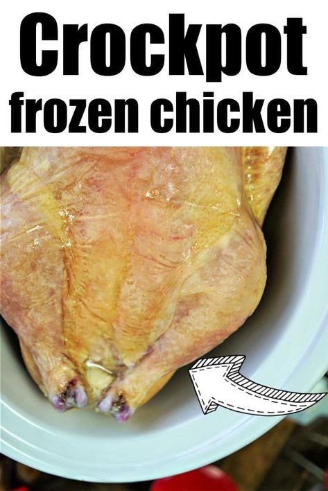 Whole Frozen Chicken In The Crockpot, Frozen Whole Chicken In The Crockpot, Crock Pot Frozen Chicken Recipes, Whole Chicken In Crockpot, Whole Frozen Chicken, Frozen Whole Chicken, Chicken In Crockpot, Crockpot Rotisserie Chicken, Frozen Chicken Crockpot