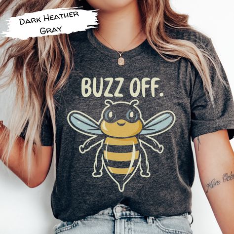 Buzz Off Tee Tshirt, Cute Beekeeping Shirt, Bee Lover Gift, Spring Gardener Insect Shirt, Funny Nature Shirt, Save The Bees, Honey Lover Tee by shopLSVdesigns on Etsy Insect Shirt, Funny Nature, Bee Lover Gifts, Nature Shirts, Save The Bees, Diy Shirt, Bee Keeping, Shirt Price, Mother Day Gifts