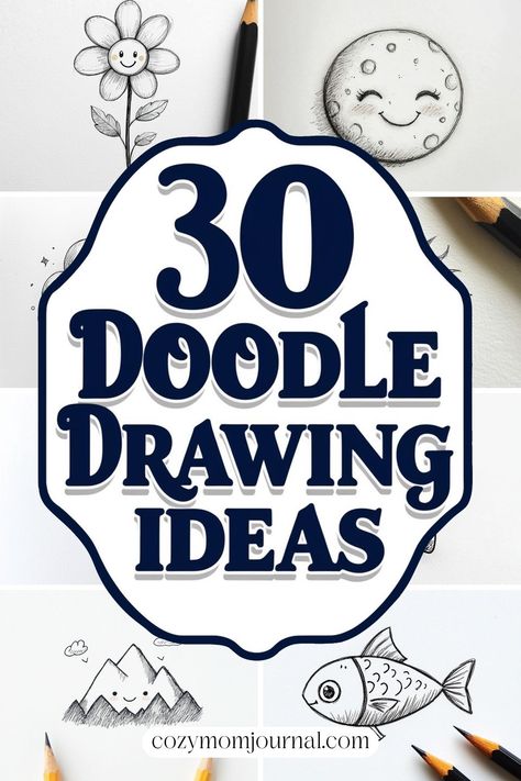 "30 Doodle Drawing Ideas" text with drawings of a flower, moon, mountains, and fish. Cute Bujo Doodles, Doodle Art Journals Cute, Doodle Vision Board, Easy Journal Drawings, Sketch Doodle Ideas, Fun Doodles To Draw Easy, Cute Illustrations Doodles, Cute Doodle Art Creative, Drawing Ideas For Diary