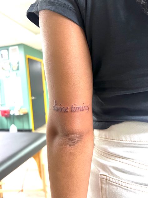 In Divine Timing Tattoo, All In Divine Timing Tattoo, Timing Tattoo, Divine Timing Tattoo, Made Tattoo, Patchwork Tattoos, Divine Timing, Tiny Tattoos, Tattoos And Piercings