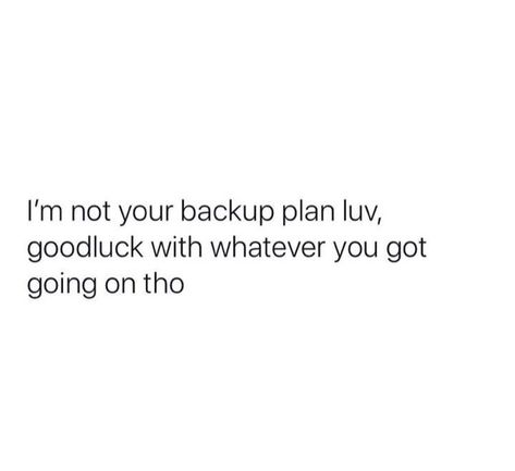 When He Cancels Plans Quotes, Me Time Quotes, Gangsta Quotes, Wasting My Time, Doing Me Quotes, Focus On Me, Realest Quotes, Good Quotes For Instagram, Caption Quotes