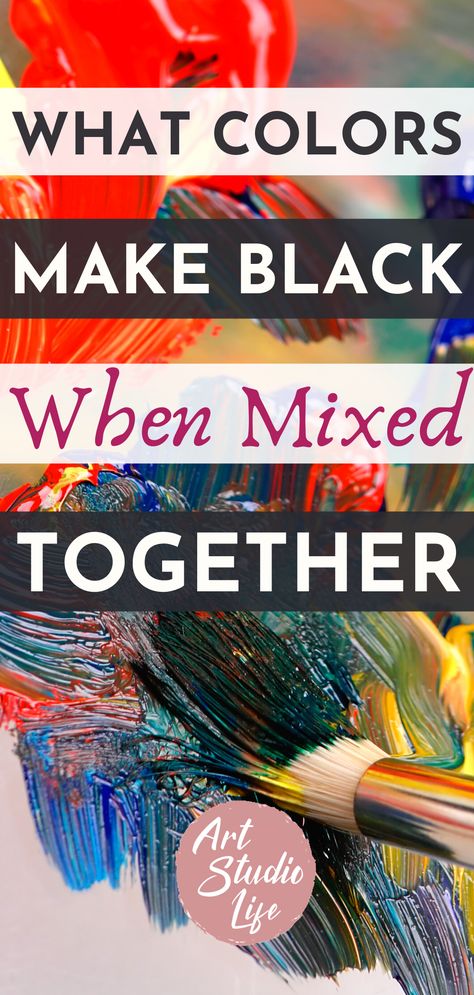 What Colors Make Black, How To Mix Colors, Color Mixing Guide, Mixing Paint Colors, Canvas Art Painting Acrylic, Black Paint Color, Oil Painting For Beginners, Color Mixing Chart, Oil Painting Tutorial