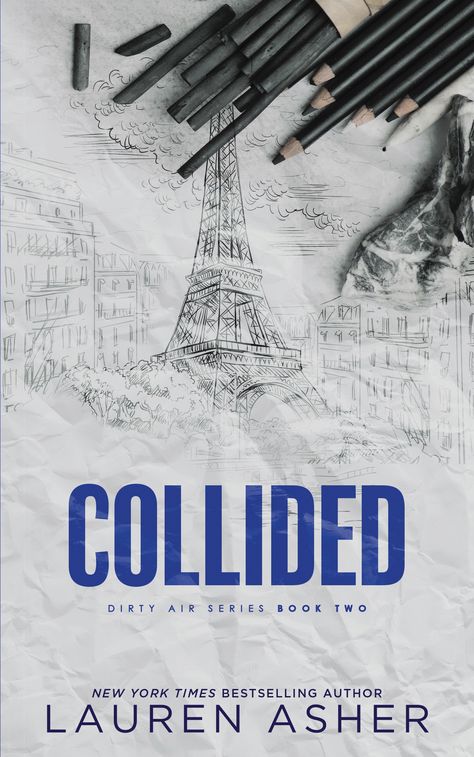 Collided (Dirty Air, 2) by Lauren Asher | Goodreads Collided By Lauren Asher, Lauren Asher Collided, Collided Lauren Asher, Dirty Air Series, Books Wishlist, Lauren Asher, Cover Books, Movie Plot, Dirty Air