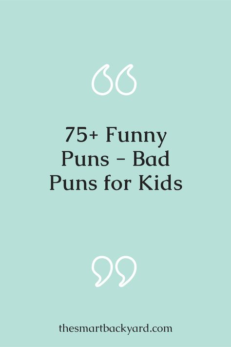 Bad puns? Here is a list of the best funny puns for you to enjoy with your children. Bad Puns Funny, English Puns, Snow Puns, Puns For Kids, Clever Quotes Funny, Funny Puns For Kids, Corny Puns, Funny One Liners, Bad Puns