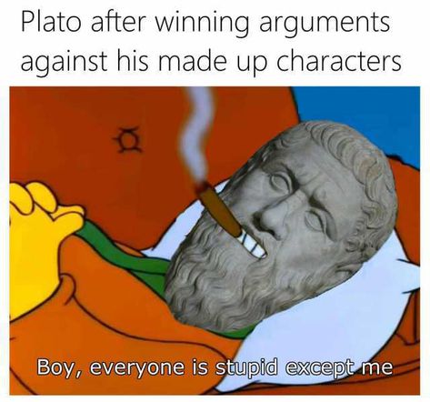 Socratic questioning (or Socratic maieutics) was named after Socrates. He used a pedagogical method that focused on finding answers by asking his students questions. According to Plato, Socrates believed that "the disciplined practice of attentive questioning enables the scholar/student to investigate ideas and determine the validity of those ideas." Plato described this rigorous method of teaching as the teacher adopting an ignorant mindset in order to force the student to adopt the highest lev Socratic Questioning, Method Of Teaching, Philosophy Memes, Nerdy Humor, Single Book, Greek Memes, Literature Humor, History Jokes, Dark Jokes