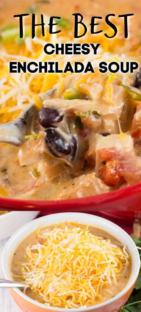 Enchilada Soup Crockpot, Cheesy Chicken Enchilada Soup, Chicken Enchilada Soup Recipes, Enchilada Soup Recipe, Chicken Beans, Cheesy Enchiladas, The Cookin Chicks, Restless Chipotle, Cheesy Chicken Enchiladas