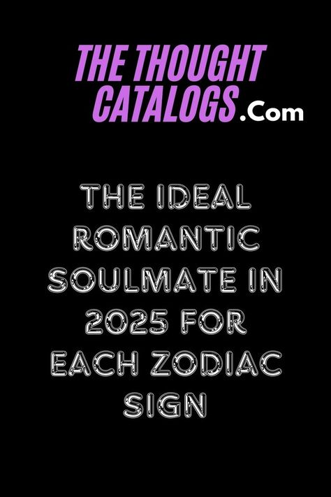 Find out the ideal romantic soulmate for each zodiac sign in 2025. Scorpio Matches, Romantic Soulmate, Celtic Zodiac Signs, Zodiac Love Compatibility, Astrology Today, Horoscope Love Matches, Romantic Partner, Zodiac Signs Months, Knights Of The Zodiac