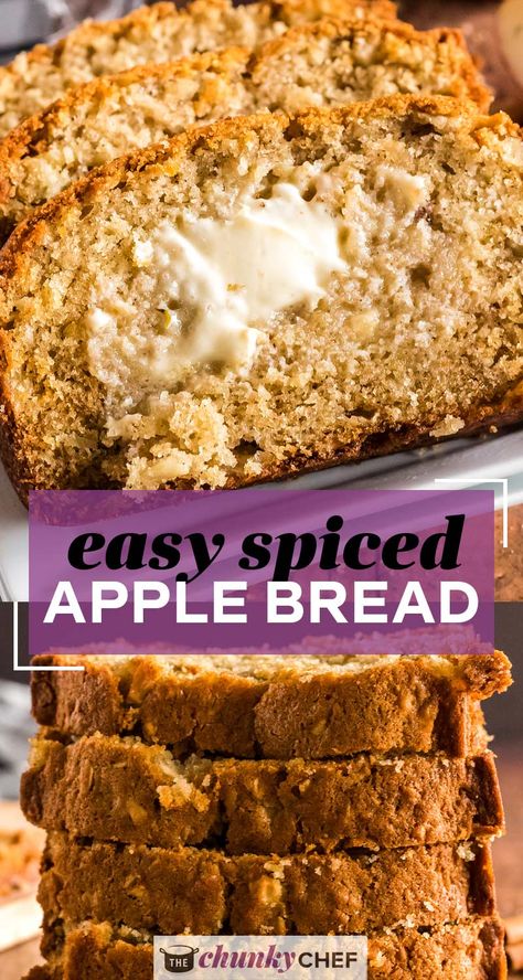 This moist Cinnamon Spiced Apple Bread is the perfect quick bread (no yeast!) for Fall. Bursting with pieces of apples and lots of sweet spice in every bite! #apples #cinnamon #bread #quickbread #applecinnamon #applespice #baking #fallbaking Apple Bread Easy, Quick Bread No Yeast, Bread Easy Quick, Spiced Apple Bread, Bread No Yeast, Easy Quick Bread, The Chunky Chef, Chunky Chef, Apple Cinnamon Bread