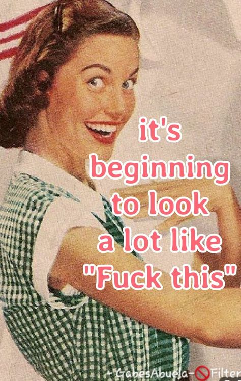 Vintage Funny Quotes, Vintage Foto's, Retro Humor, Sassy Quotes, Sarcastic Quotes Funny, E Card, Vintage Humor, Sarcastic Humor, Sarcastic Quotes