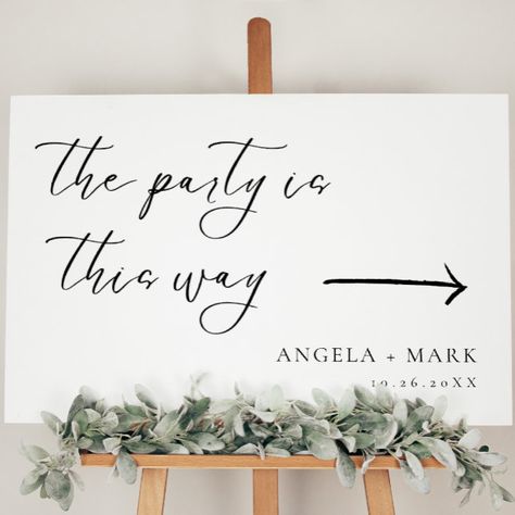 Wedding Direction Sign | The Party is This Way Wedding Direction Sign, Direction Signage, Wedding Direction Signs, Direction Sign, Wedding Directions, Directional Signs, Shop Wedding, Wedding Shop, Wedding Signs