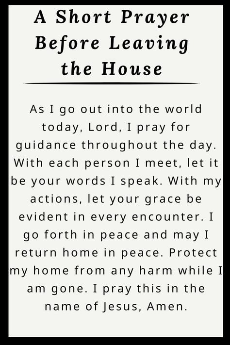 Preparing to step out of your home? Center your heart with this short prayer, inviting God's protection and guidance upon your journey. Find peace and assurance in His loving presence. Read it at Grace and Prayers. Prayers For Traveling, Prayers For Finances, Short Prayer, Prayers Of Encouragement, Prayer For Guidance, Short Prayers, Personal Prayer, Morning Prayer Quotes, Spiritual Prayers