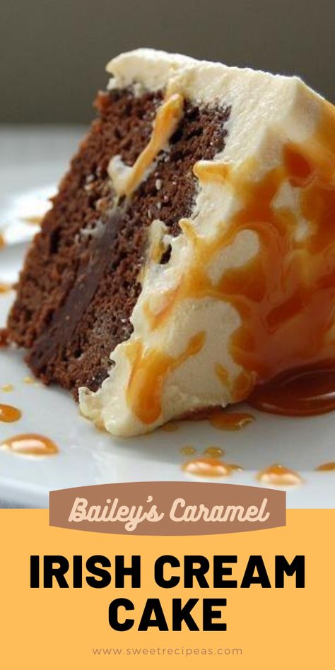 Bailey's Caramel Irish Cream Cake Baileys Irish Cream Cake, Salted Caramel Desserts, Baileys Irish Cream Recipes, Irish Cream Cake, Baileys Cake, Liquor Cake, Irish Cream Recipe, Irish Coffee Recipe, Caramel Ganache