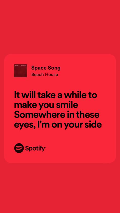 space song lyrics by beach house Space Song By Beach House, Beach House Lyrics, Space Song Lyrics, Space Song, Ipad Widgets, Loving Him Was Red, Books Quotes, Spotify Lyrics, Doing Me Quotes