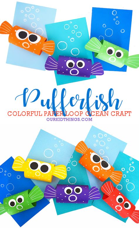 Paper Loop Pufferfish Craft #summer #summercraft #pufferfish #papercraft #oceancraft #kids #craft #kidscraft #kidcrafts May Kids Crafts, June Kids Crafts, Beach Kids Crafts, Ocean Themed Art Projects For Kids, Summer Art Crafts For Kids, June Preschool Crafts, Summer Kids Crafts Preschool, Kindergarten Summer Crafts, Beach Art For Kids