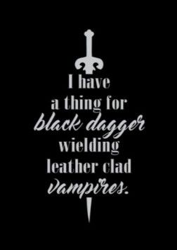 Black Dagger Brotherhood Fanart, Black Dagger Brotherhood Characters, Brotherhood Quotes, Black Dagger Brotherhood Books, Bookworm Quotes, Black Dagger Brotherhood, Books Series, Dark Hunter, Book Worm