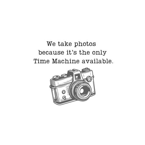 Quotes Childhood, Camera Quotes, Photographer Quotes, Quotes About Photography, Memories Quotes, Losing Everything, Doing Something, Dream Job, Great Quotes