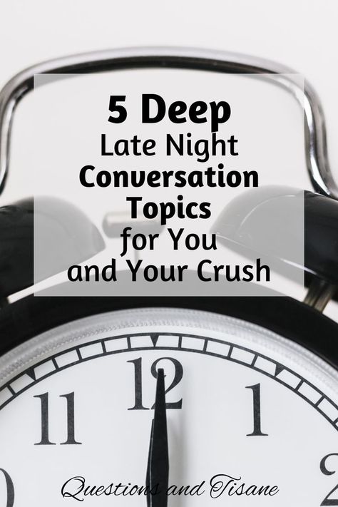 deeper conversations Talk To Your Crush, Crush Questions, Late Night Conversations, Topics To Talk About, Conversation Topics, Late Night Talks, Infj Personality, Deeper Conversation, Your Crush