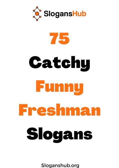 Freshman Quotes, Funny Taglines, Cool Slogans, Catchy Slogans, Meant To Be Quotes, Slogan Tshirt, Funny Slogans, Kids On The Block, Shirts With Sayings