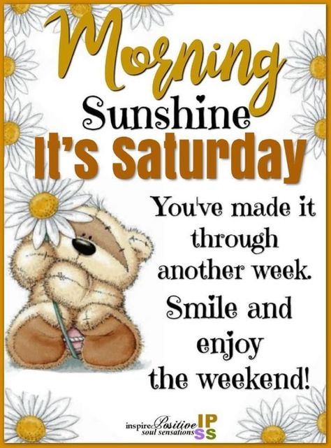 Good Morning Saturday Blessings, Saturday Morning Greetings, Good Saturday Morning, Happy Saturday Quotes, Saturday Morning Quotes, Happy Saturday Morning, Friday Inspirational Quotes, Its Saturday, Weekly Blessings