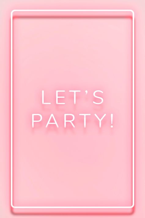 Lets Party Quotes, Party Typography, Small Business Graphics, Neon Typography, Edit Photoshop, New Year Background, Blue Hair Accessories, Party Quotes, Business Graphics