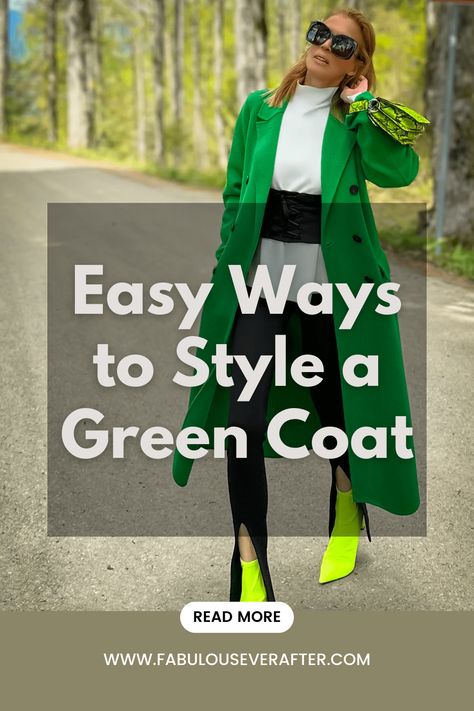 Unlocking the Secret - Your Green Coat Style Made Easy - Fabulous Ever After Green Coat Styling, Green Color Combos Outfit, Green Long Coat Outfit, Green Jacket Outfit Winter, Green Cardigan Outfit Winter, Green Wool Coat Outfit, Green Jacket Outfits For Women, Green Coat Outfit Winter, Green Coat Outfit