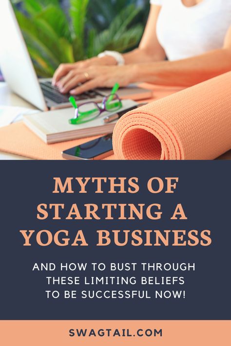 MYTHS OF STARTING A YOGA BUSINESS Yoga Business Plan, Starting A Yoga Business, Yoga Website, Yoga Marketing, Prana Yoga, Hot Yoga Studio, Yoga Teaching, Yoga Studio Design, Yoga Business