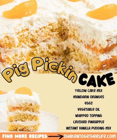 Pig Pickin Cake Recipe Pioneer Woman, Pick Lickin Cake, Pig Picking Layer Cake, Pig Poke Cake, Pig Pickin Cake Recipe Easy, Pig Picking Sheet Cake, Pig Lickin Cake, Pig Picking Cakes, Pig Lickin Good Cake Recipe Simple