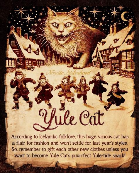 Winter Solstice Aesthetic, Christmas Folklore, Pagan Celebrations, Mystical Creatures Mythology, Yule Cat, Pagan Yule, Happy Winter Solstice, Creepy Christmas, Dark Christmas