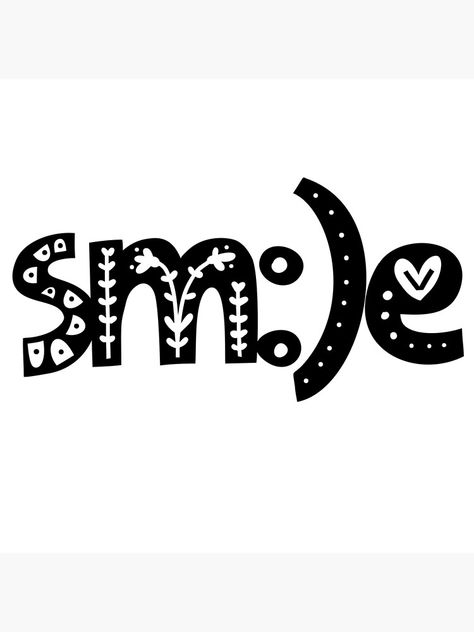 Smile Typography, Typography Art Quotes, Word Art Typography, Word Art Design, Inspirational Quotes Posters, Silhouette Vinyl, Art Typography, Aesthetic T Shirts, Aesthetic Quotes