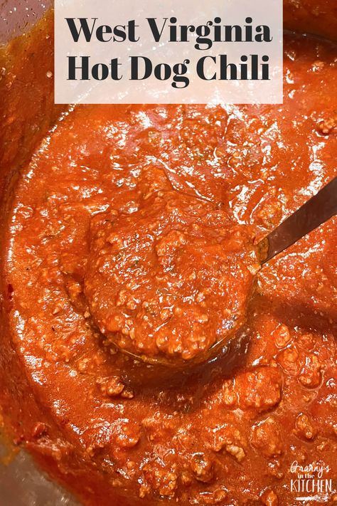 West Virginia Hot Dog Sauce - Granny's in the Kitchen Wv Hot Dog Sauce, Wv Hot Dog Chili Recipe, West Virginia Hot Dog Chili Recipe, West Virginia Hot Dog Sauce Recipe, Best Hot Dog Chili Recipe, Sausage Chili Recipe, Hot Dog Chili Sauce Recipe, Hot Dog Chili Recipe, Chili Dog Sauce