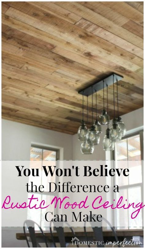 This rustic wood ceiling cost less than 75 cents a square foot and makes such a huge difference! Add Wood To Ceiling, Wood Trey Ceiling Ideas Bedroom, Rustic Wood Ceiling Living Room, Wood Cathedral Ceiling Living Room, 12 Foot Ceilings Living Room, Farmhouse Wood Ceiling, Barnwood Ceiling, Rustic Wood Ceiling, Plank Ceilings