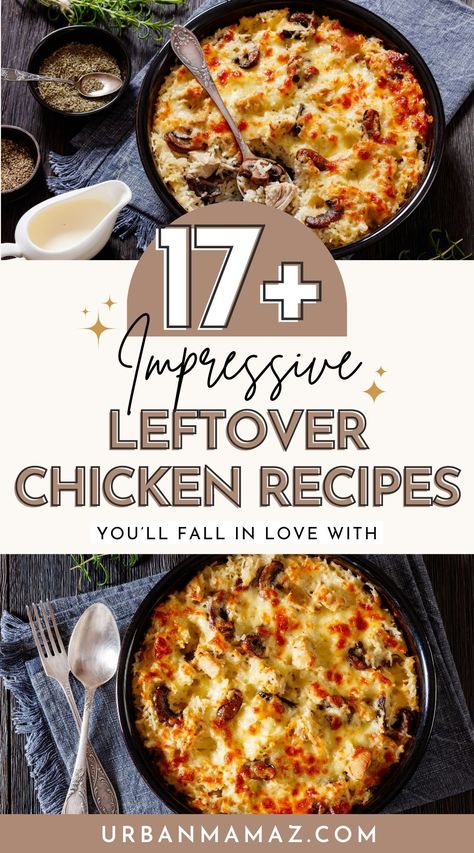 Looking for impressive leftover chicken recipes you'll fall in love with? Check out this ultimate list of 17+ best leftover chicken recipe ideas you'll make again and again! Easy Recipes With Leftover Chicken, Chicken Recipes Leftover, Chicken Left Overs, Reuse Chicken Leftovers, Easy Leftover Chicken Recipes Simple, Recipes With Leftover Fried Chicken, Ways To Use Leftover Chicken, Recipe Leftover Chicken, Leftover Italian Chicken Recipes